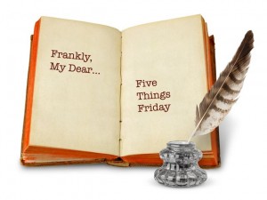 Orange book with feather quill. Five Things Friday at Frankly, My Dear...